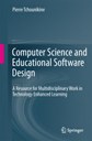 Computer Science and Educational Software Design