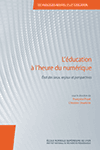 L'éducation à l'heure du numérique